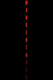 Poster Mangertooth 2008