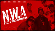 NWA & Eazy-E: The Kings of Compton en streaming