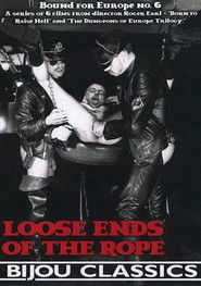 Bound for Europe 6: Loose Ends of the Rope