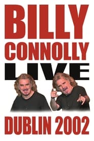 Poster Billy Connolly: Live in Dublin 2002