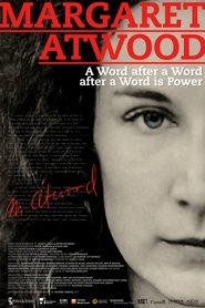 Margaret Atwood: A Word After a Word After a Word Is Power