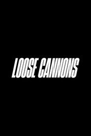 Loose Cannons (1970)