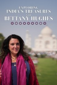 Exploring India's Treasures: Bettany Hughes (2023)