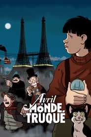 Film Avril et le monde truqué streaming