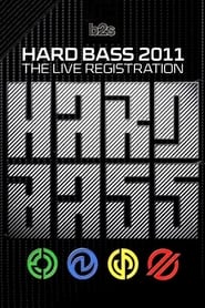 Hard Bass 2011 - The Live Registration