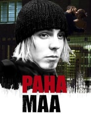 Paha maa (2005)