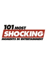 Poster 101 Most Shocking Moments in Entertainment 2003