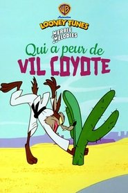 Qui a peur de Vil Coyote