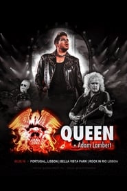 Queen & Adam Lambert: Rock in Rio (Lisboa) (2016)