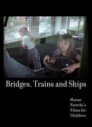 Poster Bridges, Trains and Ships