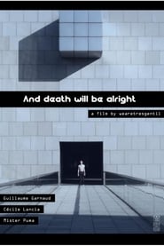 Poster And Death Will Be Alright 2013