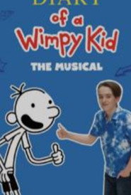 Diary Of A Wimpy Kid: The Musical