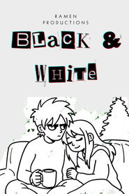 Black and White