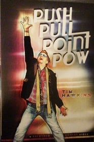 Tim Hawkins - Push Pull Point Pow streaming af film Online Gratis På Nettet