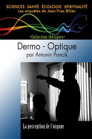 Dermo-Optique par Antonin Poncik