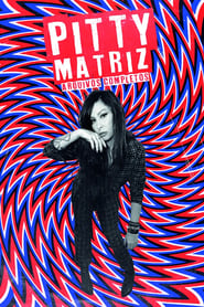 Pitty – MATRIZ Ao Vivo (2020)