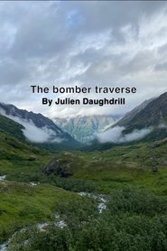 The Bomber Traverse (2021)