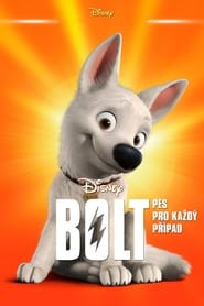 Bolt - pes pro každý případ [Bolt]