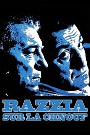 Razzia sur la Chnouf Razzia sur la Chnouf