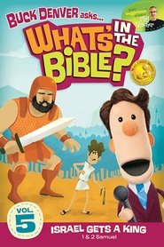 Poster What's in the Bible? Volume 5: Israel Gets a King 2011