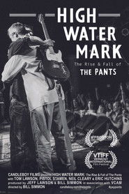 High Water Mark: The Rise and Fall of The Pants (2016)