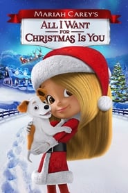 Image Mariah Carey’s All I Want for Christmas Is You (2017)