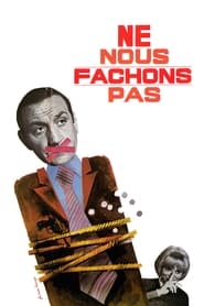 Ne nous fâchons pas (1966)