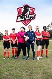 Mustangs FC постер