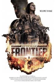 We're Alive: Frontier постер