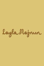 sehen Layla Majnun STREAM DEUTSCH KOMPLETT  Layla Majnun 2020 4k ultra deutsch stream hd