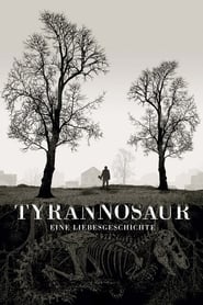 Poster Tyrannosaur - Eine Liebesgeschichte