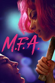 Regarder M.F.A. en streaming – FILMVF