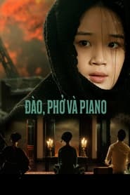 Poster Đào, Phở và Piano