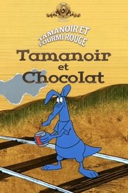 Tamanoir et chocolat