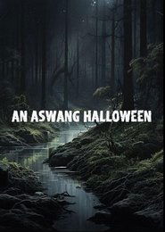 An Aswang Halloween