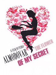 La flor de mi secreto poster