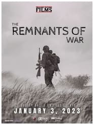 فيلم The Remnants Of War 2023 مترجم اونلاين