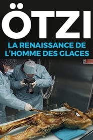 Ötzi, la renaissance de l'homme des glaces streaming