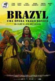Brazyl, uma Ópera Tragicrônica) Brazyl, uma Ópera Tragicrônica (2024)