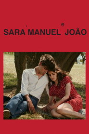 Sara, Manuel e João