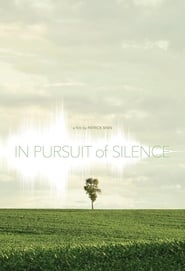 In Pursuit of Silence постер