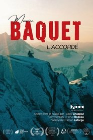 Maurice Baquet, The Accorded (2023)