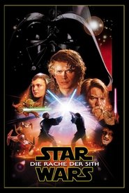 Star Wars: Episode III - Die Rache der Sith ganzer film herunterladen
deutschland 2005 komplett DE