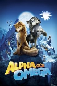 Alpha och Omega poster watch Alpha och Omega now