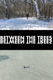 Between The Trees Ganzer Film Deutsch Stream Online