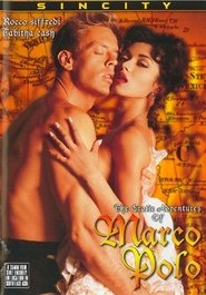 The Erotic Adventures of Marco Polo