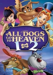 All Dogs Go to Heaven Collection