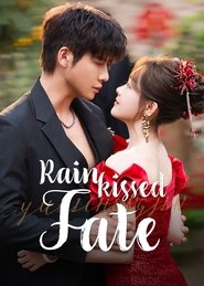 Rainkissed Fate (2025) Rainkissed Fate (2025)
