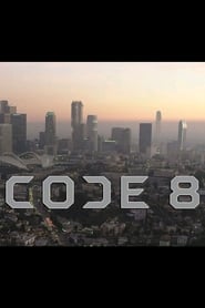 Code 8  吹き替え 無料動画