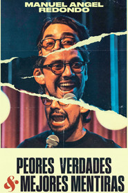 Peores Verdades & Mejores Mentiras (2025)